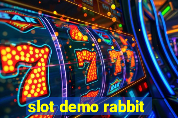 slot demo rabbit