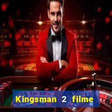 Kingsman 2 filme completo dublado superflix