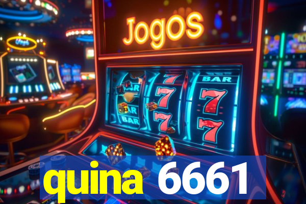 quina 6661