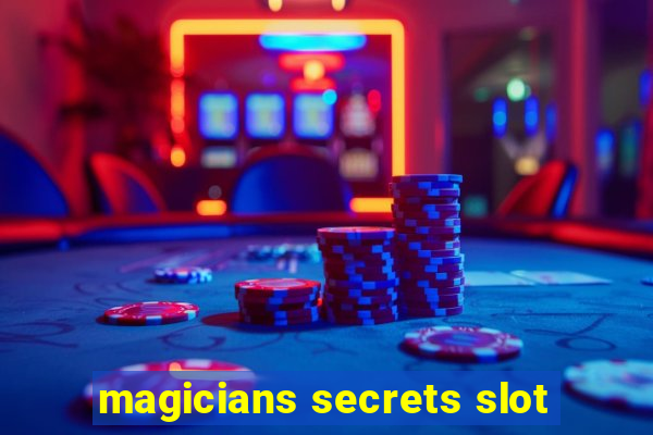 magicians secrets slot