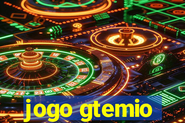 jogo gtemio