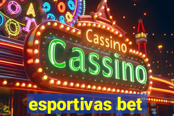 esportivas bet