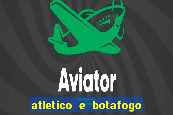 atletico e botafogo ao vivo radio