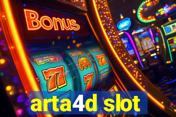 arta4d slot