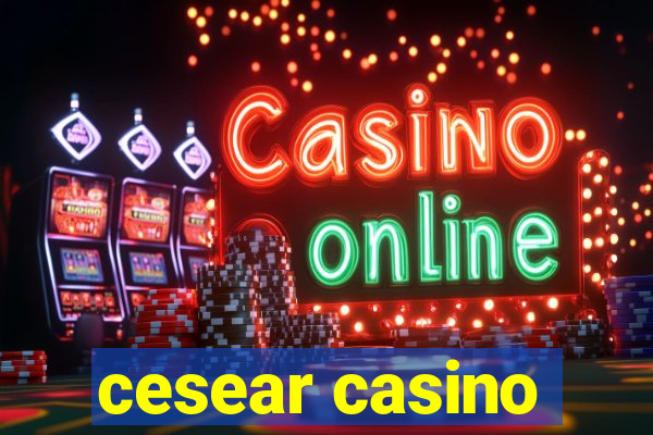 cesear casino