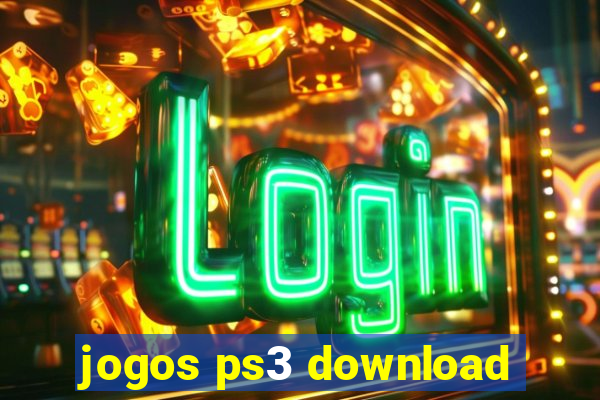 jogos ps3 download