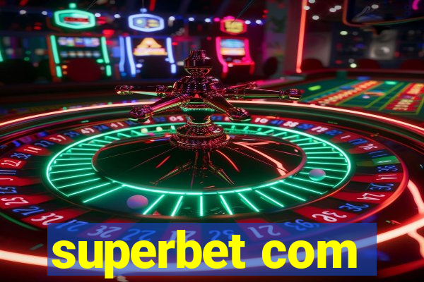 superbet com