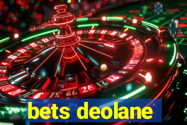 bets deolane