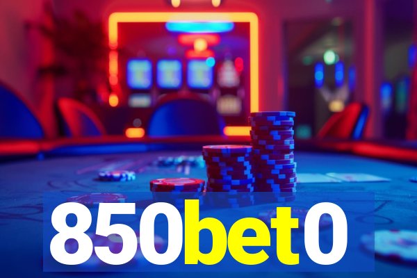 850bet0