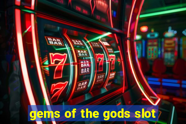 gems of the gods slot