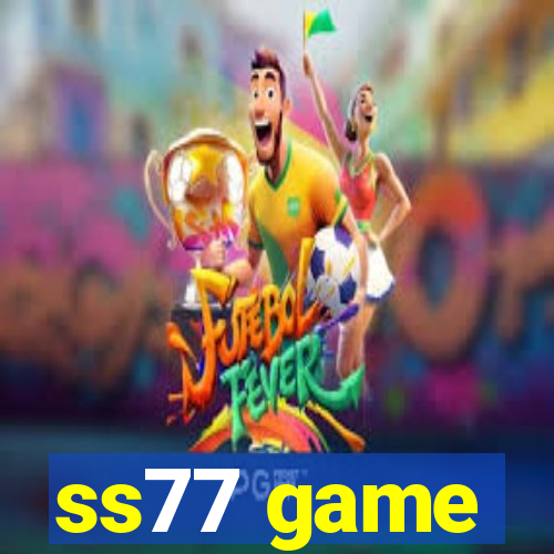 ss77 game