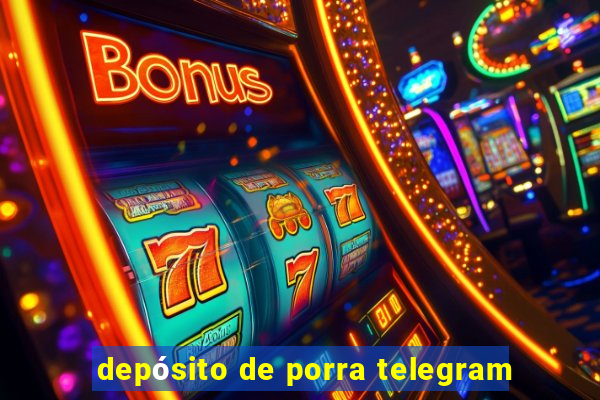 depósito de porra telegram