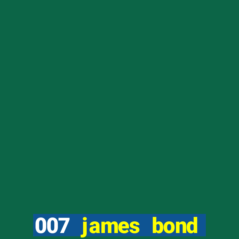 007 james bond casino royal