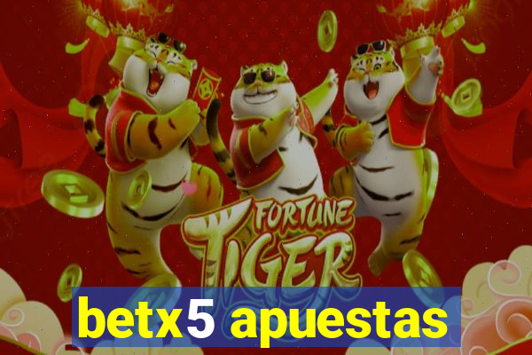 betx5 apuestas