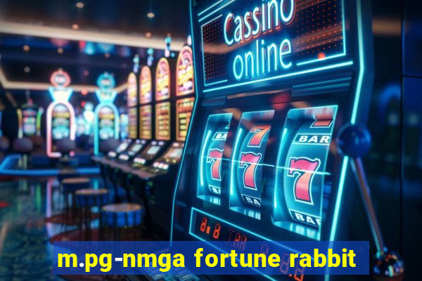 m.pg-nmga fortune rabbit