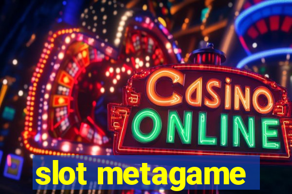 slot metagame