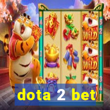 dota 2 bet