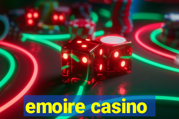 emoire casino