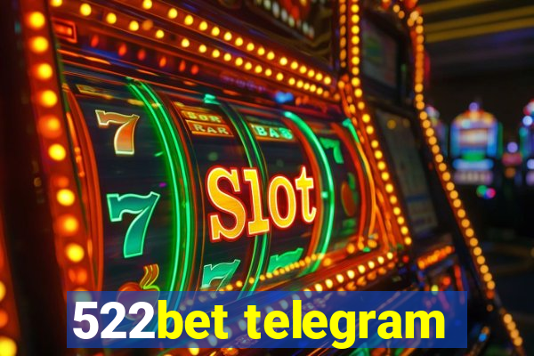 522bet telegram