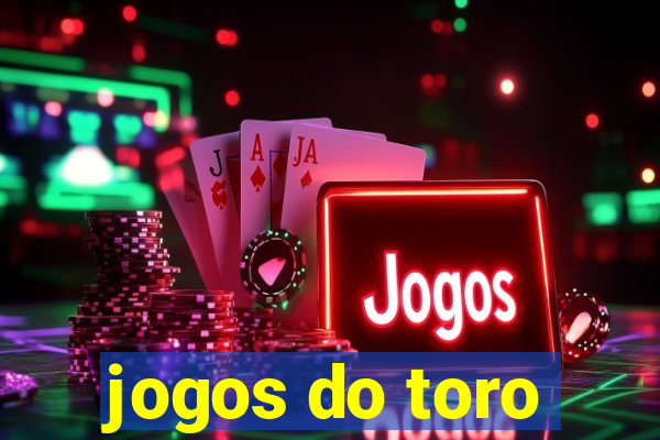 jogos do toro