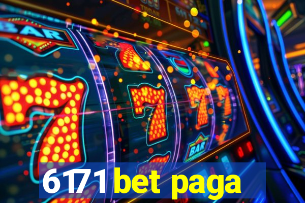 6171 bet paga