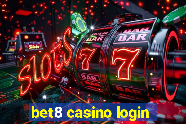 bet8 casino login