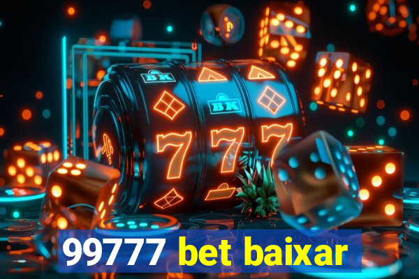 99777 bet baixar