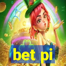 bet pi