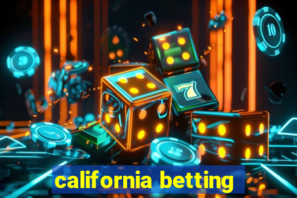 california betting