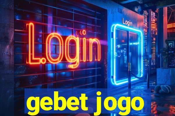 gebet jogo