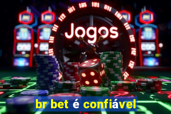 br bet é confiável