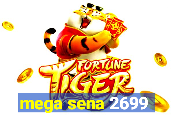 mega sena 2699