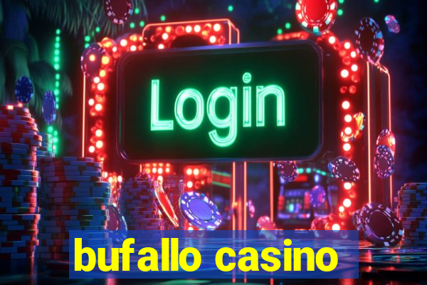 bufallo casino