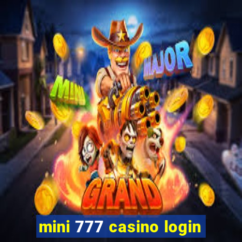 mini 777 casino login