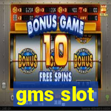 gms slot