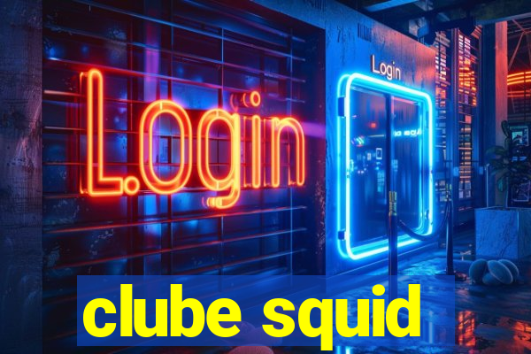 clube squid