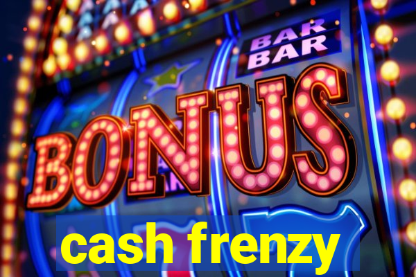 cash frenzy