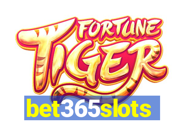 bet365slots