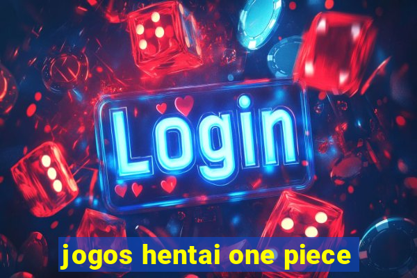 jogos hentai one piece