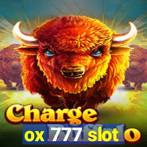 ox 777 slot