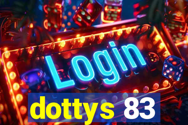 dottys 83