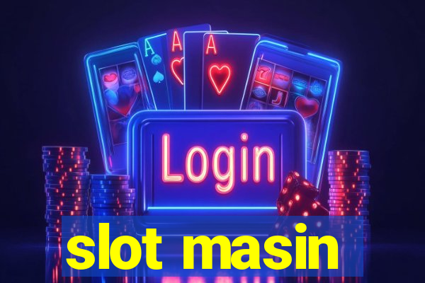 slot masin