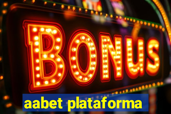 aabet plataforma