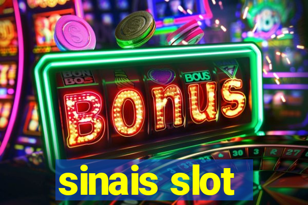 sinais slot