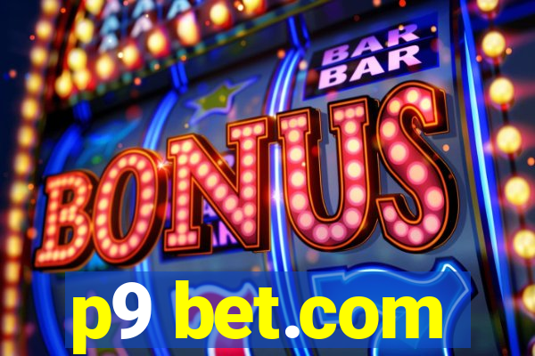 p9 bet.com