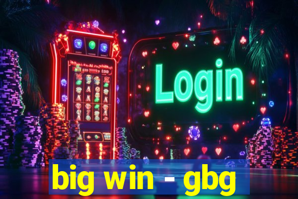 big win - gbg