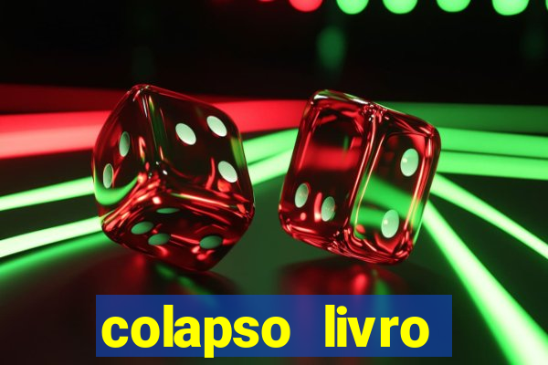 colapso livro darkside darkside books pdf