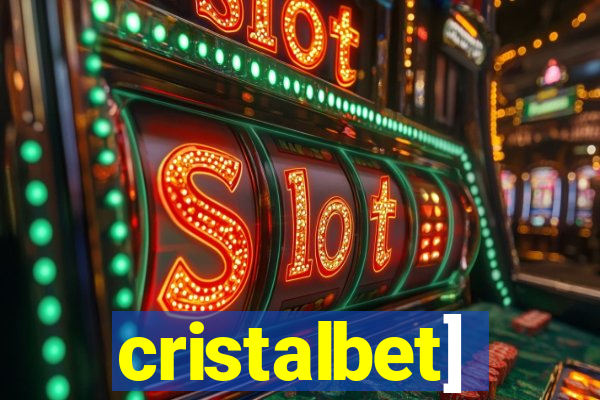 cristalbet]