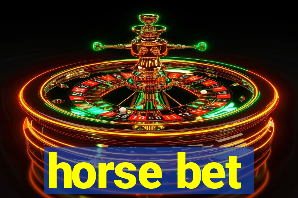 horse bet