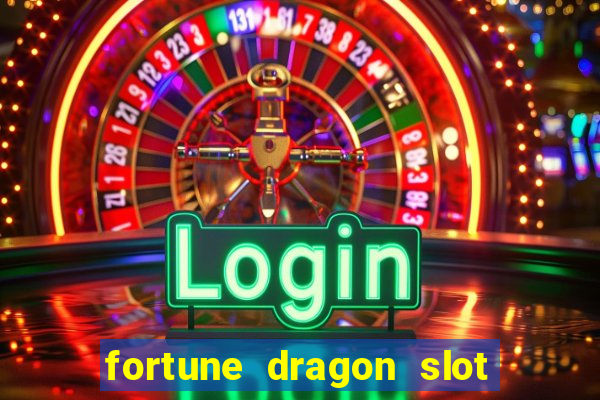 fortune dragon slot pg soft